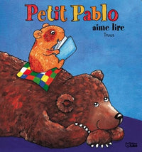 Petit Pablo Aime Lire
