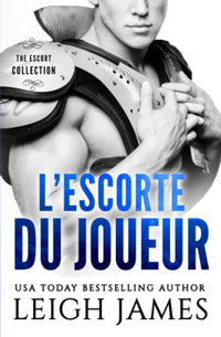 L’escorte du Joueur