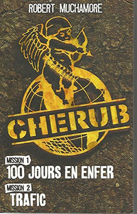 CHERUB - mission 1: 100 jours en enfer, mission 2: trafic