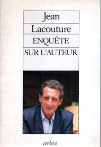Enquete Sur L'Auteur. Reponse Tardive A Andre Malraux Sur Quelques Questions Relatives A La Condition De Journaliste