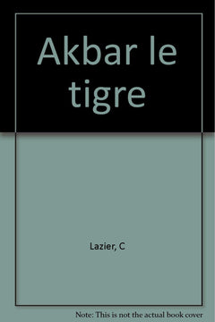 Akbar le tigre