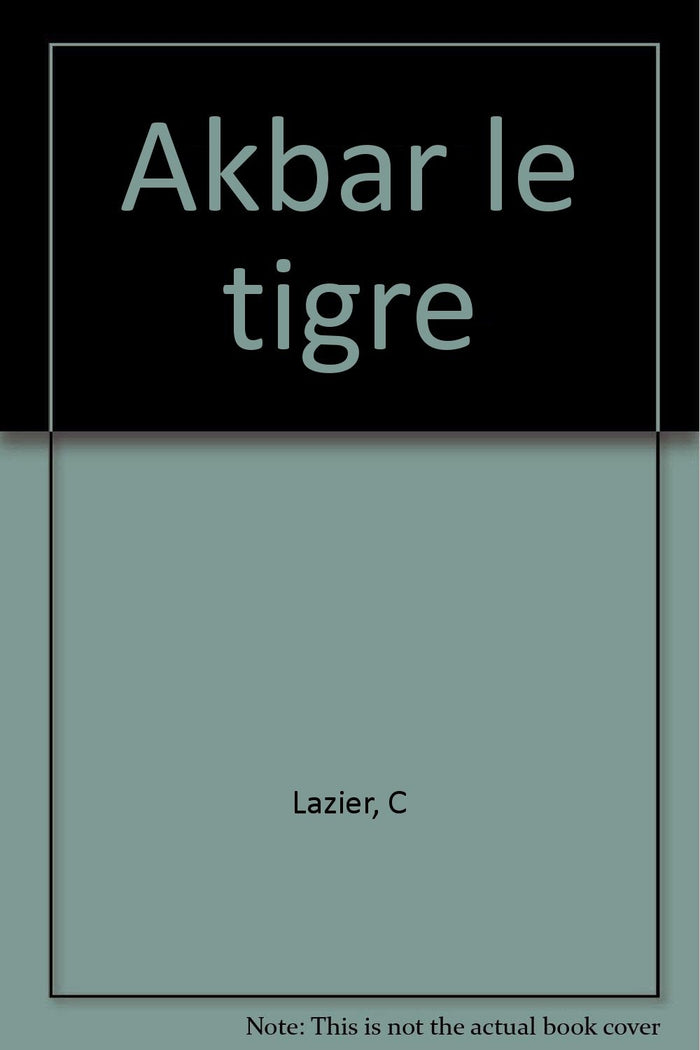 Akbar le tigre