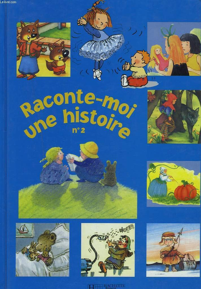 Raconte-moi une histoire n°2