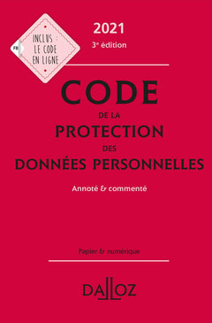 Code de la protection des données personnelles annoté et commenté