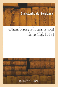 Chambriere a louer, a tout faire