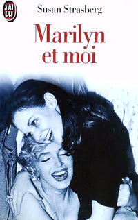 Marilyn Monroe et moi