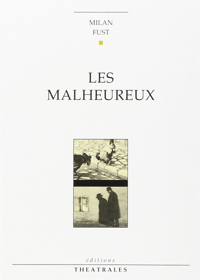 Les malheureux