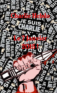 Charlie Hebdo Le 7 Janvier 2015 !