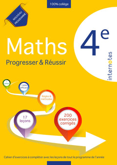 Maths 4e - Progresser & réussir