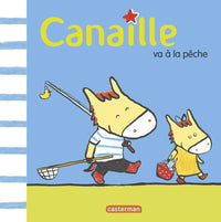 Canaille va à la pêche