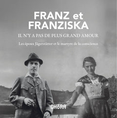 Franz et Franziska, il n'y a pas de plus grand amour