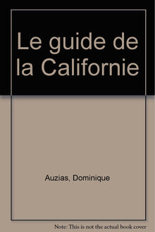 Le guide de la Californie