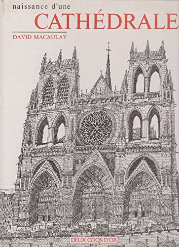 Naissance D'Une Cathedrale