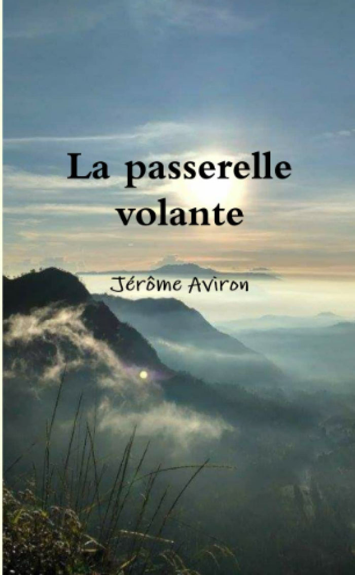 La passerelle volante