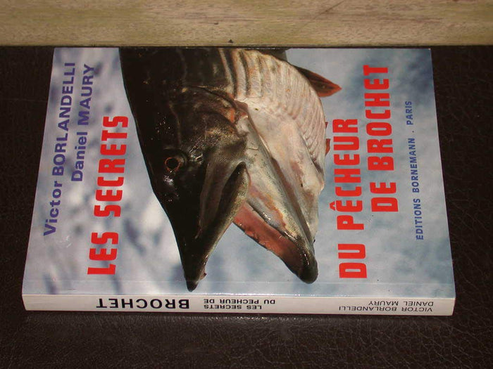 Les secrets du pêcheur de brochet
