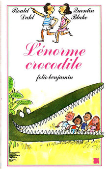 L'énorme crocodile