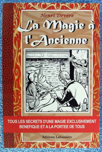 La magie à l'ancienne