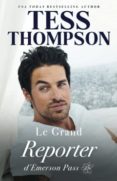 Le Grand Reporter d’Emerson Pass