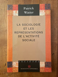 La sociologie et les représentations de l'activité sociale