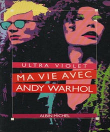 Ma vie avec Andy Warhol