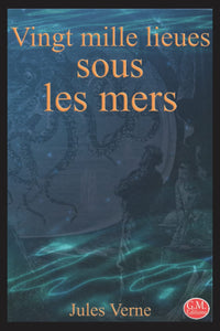 Vingt mille lieues sous les mers