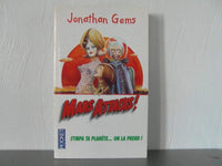 Mars attacks !