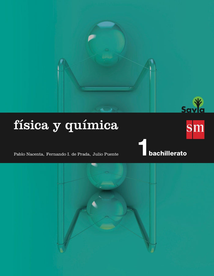 Física y química. 1 Bachillerato. Savia