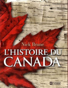 L'HISTOIRE DU CANADA