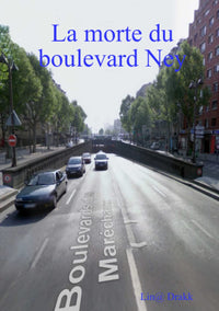 La morte du boulevard Ney