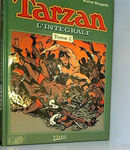 Tarzan, l'intégrale. Tome 2