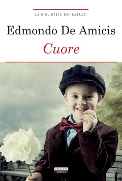 Edmondo De Amicis Cuore
