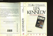 Les Kennedy: Une dynastie américaine