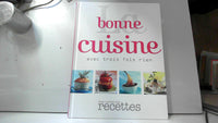 La bonne cuisine avec trois fois rien