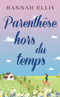 Parenthèse hors du temps