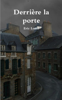 Derrière la porte