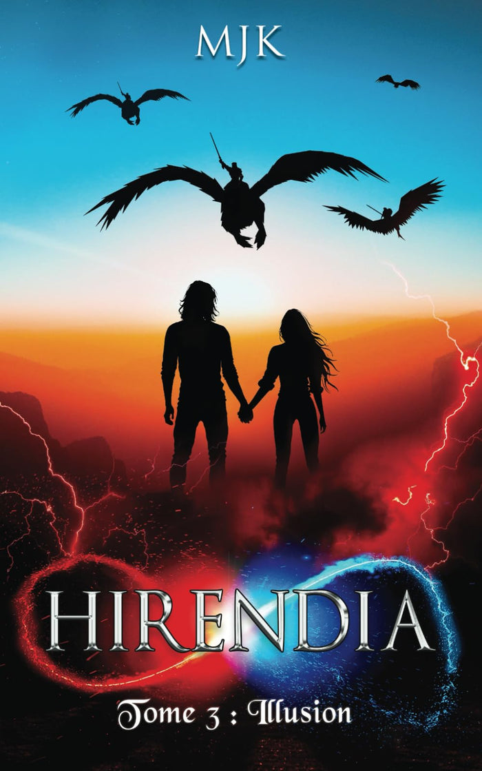 Hirendia: Illusion (Tome 3)