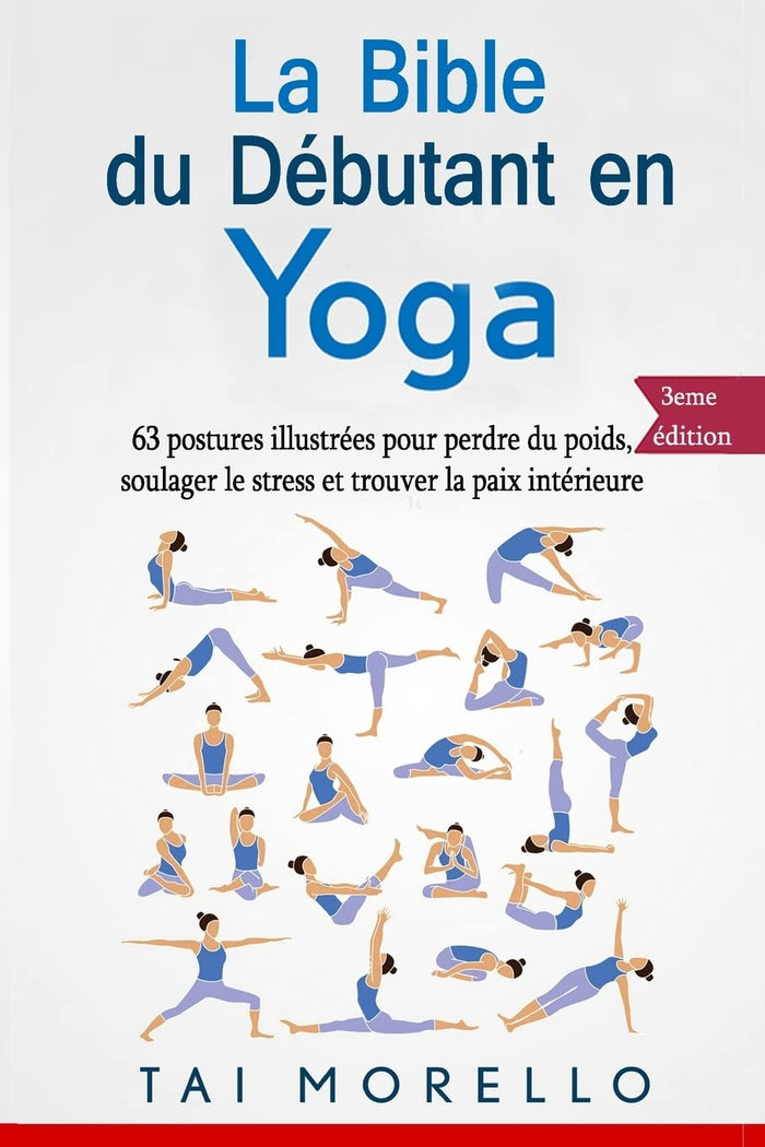 La bible du débutant en yoga