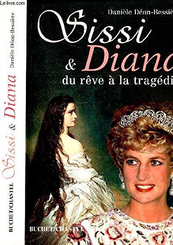 Sissi et Diana