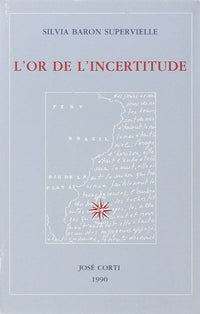 L'or de l'incertitude