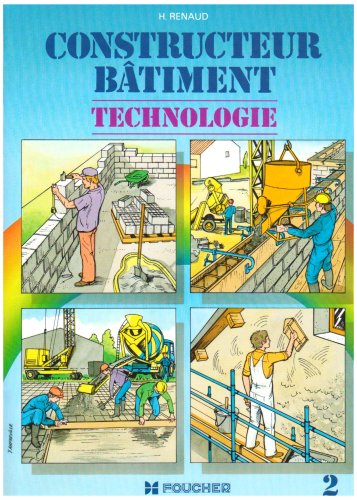 Constructeur bâtiment, technologie, tome 2