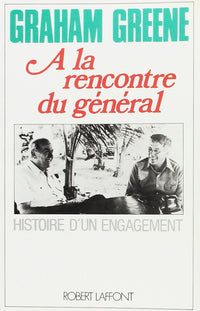 A la rencontre du Général