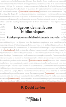 Exigeons de meilleures bibliothèques
