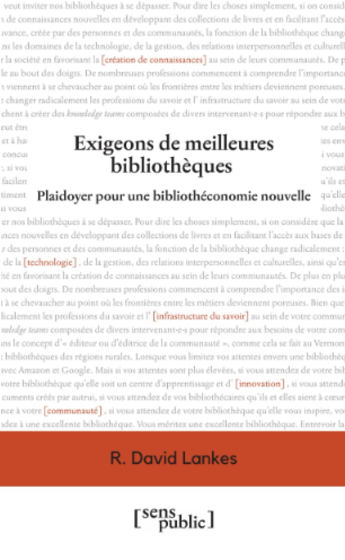 Exigeons de meilleures bibliothèques