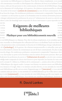 Exigeons de meilleures bibliothèques