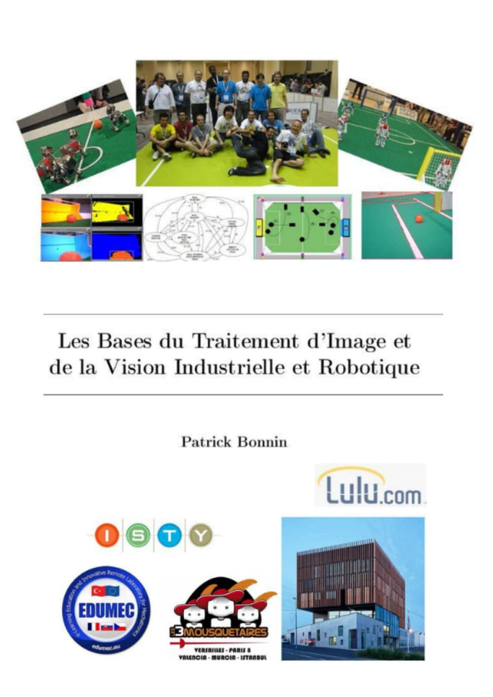 Les bases du traitement d'image et de la vision industrielle et robotique