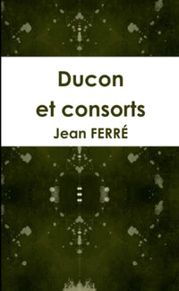 Ducon et consorts