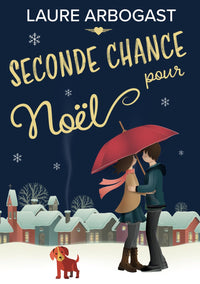 Seconde chance pour Noël: une romance de Noël dans le Michigan