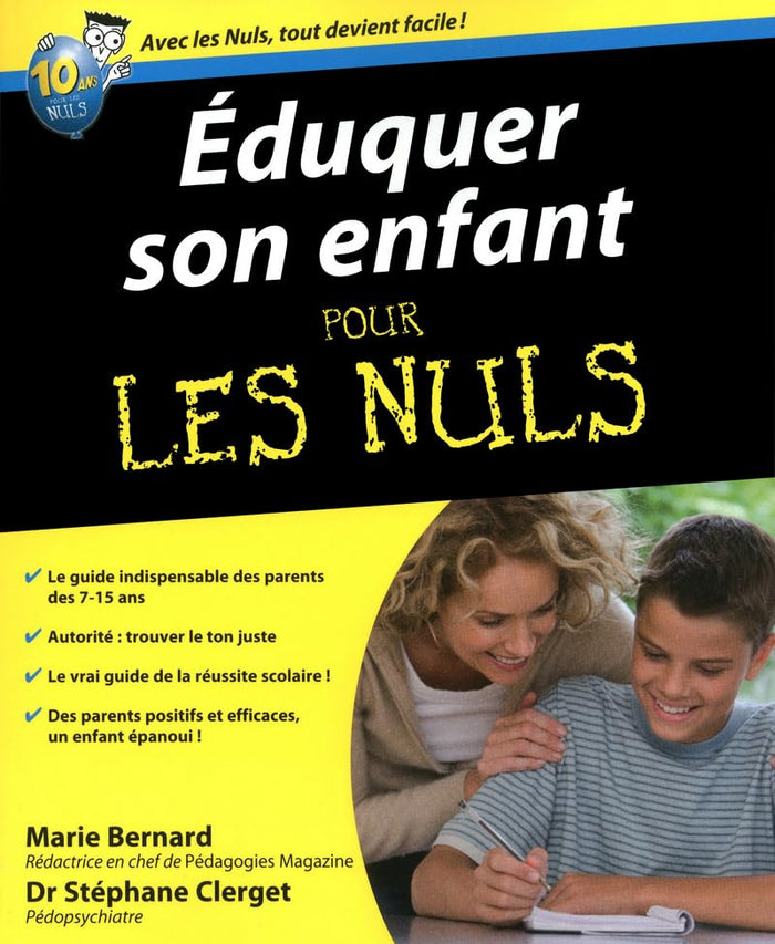 Eduquer son enfant pour les Nuls