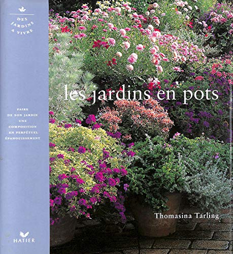 Les jardins en pots