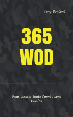 365 WOD: Pour assurer toute l’année sans routine